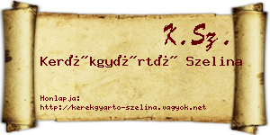 Kerékgyártó Szelina névjegykártya